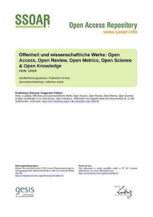 Offenheit und wissenschaftliche Werke: Open Access, Open Review, Open Metrics, Open Science & Open Knowledge