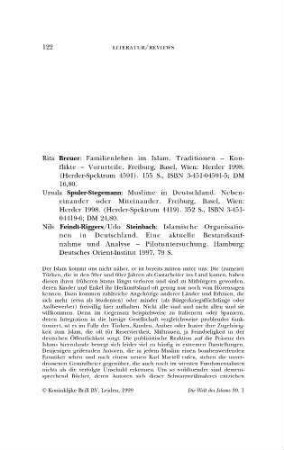 39: [Rezension von: Breuer, Rita, 1963-, Familienleben im Islam und Spuler-Stegemann, Ursula, 1939-, Muslime in Deutschland und Feindt-Riggers, Nils, Islamische Organisationen in Deutschland]