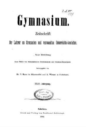 23: Gymnasium : Zeitschrift für Lehrer an Gymnasien und verwandten Unterrichtsanstalten - 23.1905