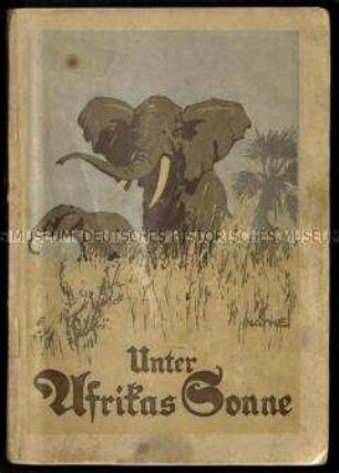 Sammlung von Erlebnisberichten über Reisen in Afrika