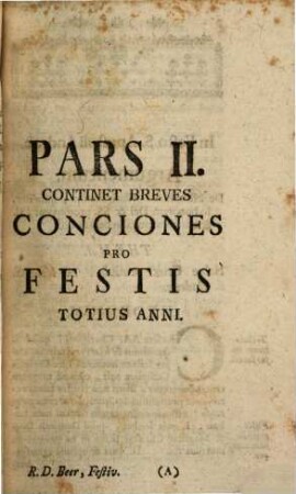 Concionator Extemporaneus In Dominicas Et Festa Per Annum, 1,2. Pro Festis Per Annum