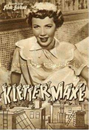 Filmprogramm "Illustrierte Film-Bühne" zu dem deutschen Spielfilm "Klettermaxe"