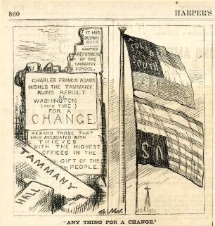 "Any thing for a change." : neben den Trümmern der Tammany Hall weht die Flagge der Südstaaten über der Flagge der USA
