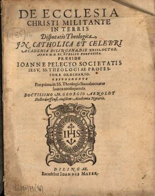 De Ecclesia Christi Militante In Terris : Disputatio Theologica