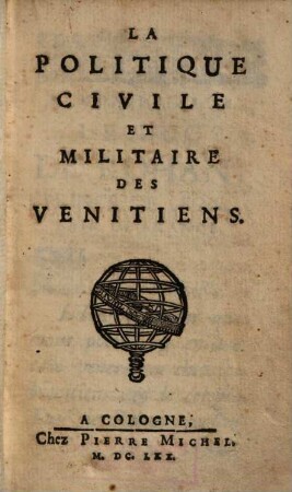 La Politique Civile Et Militaire Des Venitiens