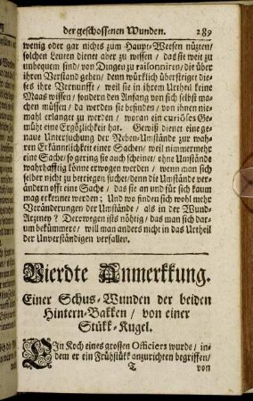Vierdte Anmerkkung. Einer Schus-Wunden der beiden Hintern-Bakken / von einer Stükk-Kugel.