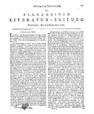 Platner, E.: Philosophische Aphorismen. 2. Ausg. T. 1. Nebst einigen Anleitungen zur philosophischen Geschichte. Leipzig: Schwickert [1784]