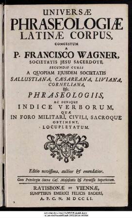 Universæ Phraseologiæ Latinæ Corpus