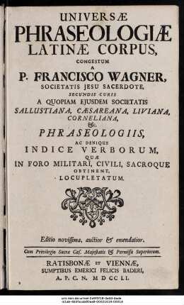 Universæ Phraseologiæ Latinæ Corpus