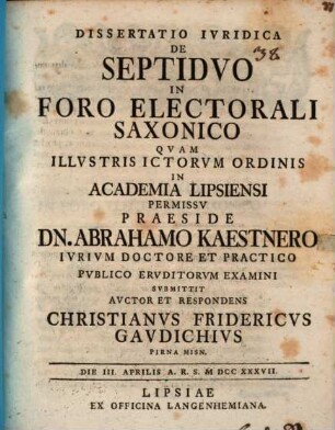 Diss. iur. de septiduo in foro electorali Saxonico