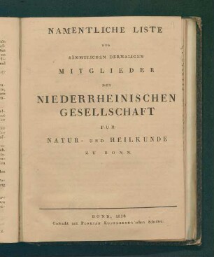 Namentliche Liste der sämmtlichen dermaligen Mitglieder der Niederrheinischen Gesellschaft für Natur- und Heilkunde zu Bonn