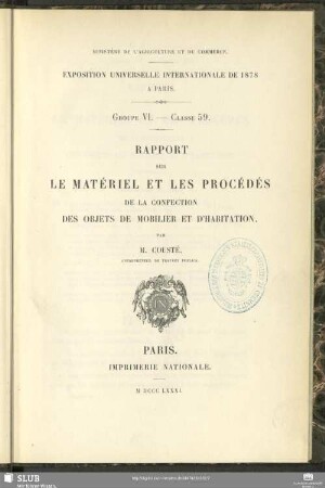 Rapport sur le matériel et les procédés de la confection des objets de mobilier et d'habitation