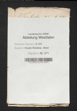 Eva Rikemeckers, Inhaberin des Bredelarer Hofs zu Korbach, bittet um Mittel zum Unterhalt des Hofs und seiner Bediensteten. (Korbach)