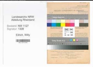 Entnazifizierung Willy Eilrich , geb. 25.09.1902 (Angestellter)