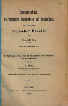Zusammenstellung, mikroskopische Untersuchung und Beschreibung einer Sammlung typischer Basalte : Separat-Abdruck aus dem Neuen Jahrbuch für Mineralogie etc.