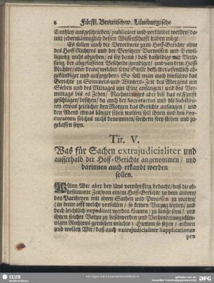 Tit. V. Was für Sachen extrajudicaliter und ausserhalb der Hoff-Gerichte angenommen, und darinnen auch erkandt werden sollen