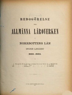 Redogörelse för allmänna läroverken i Norrbottens Län. 1893/94