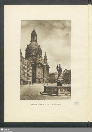 Dresden. Neumarkt mit Frauenkirche
