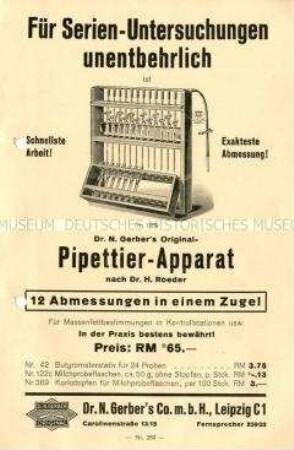 Für Serien-Untersuchungen unentbehrlich ist Dr. N. Gerber`s Original-Pipettier-Apparat / Nr. 289