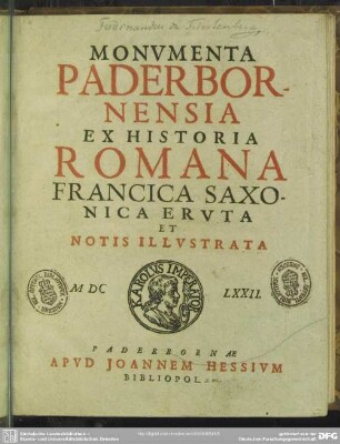Monumenta Paderbornensia : ex historia Romana, Francica, Saxonica eruta, et notis illustrata