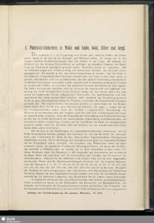 I: Plattstich-Stickereien in Wolle und Seide, Gold, Silber und dergl.