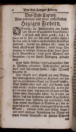 Das Erste Capitel; Von gemeinen und nicht ansteckenden Hitzigen Fiebern. - Das X. Capitel; Vom Kopff-Schmertzen.