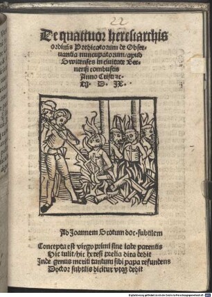 De quattuor heresiarchis ordinis Praedicatorum de observantia nuncupatorum apud Swicinses in civitate Bernensi combustis A. C. 1509