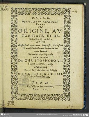 Disputatio Feudalis Prima De Origine, Autoritate, Et Definitione iuris Feudalis
