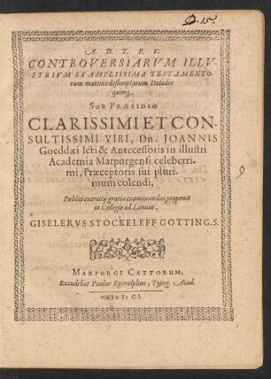 Controversiarum Illustrium Ex Amplissima Testamentorum materia desumptarum Decades quinq[ue]