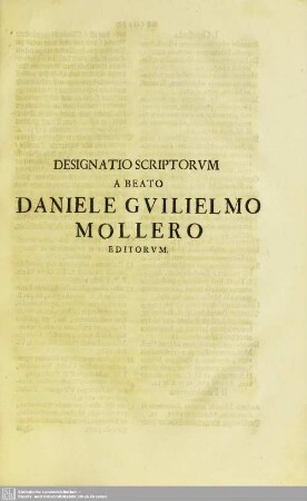 Designatio Scriptorum A Beato Daniele Guilielmo Mollero Editorum
