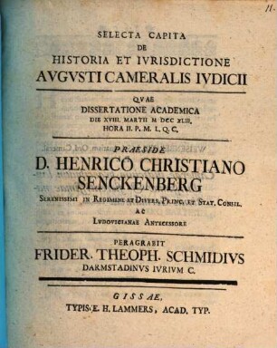 Selecta capita de historia et iurisdictione augusti cameralis iudicii