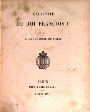 Captivité du roi François Ier