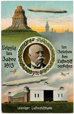 Leipzig im Jahre 1913 : im Zeichen des Luftschiffverkehrs