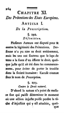 Chapitre XI. Des Prétentions des Etats Européens.