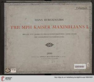 Hans Burgkmairs Triumph Kaiser Maximilians I.