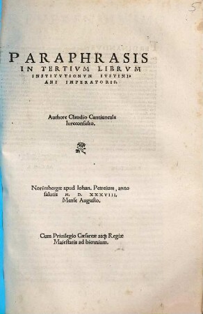 Paraphrasis In Tertivm Librvm Institvtionvm Ivstiniani Imperatoris