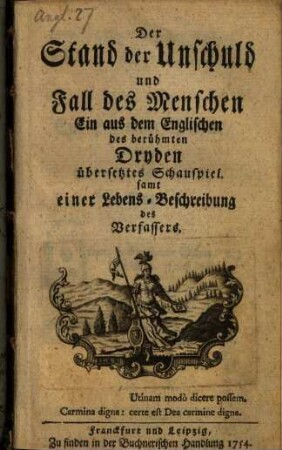 Der Stand der Unschuld und Fall des Menschen : samt einer Lebens-Beschreibung des Verfassers