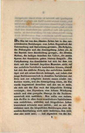 Die Ehe und die Ehegesetze : vom naturwissenschaftlichen und ärztlichen Standpuncte beleuchtet und beurtheilt ; ein Versuch