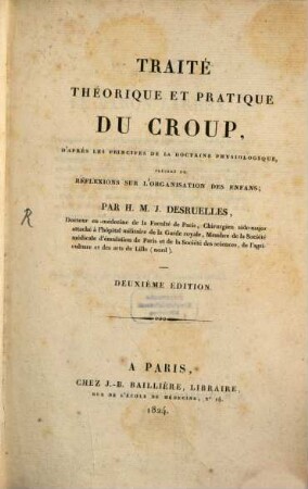 Traité theorique et pratique du Croup d'après les princeps de la doctrine physiologique