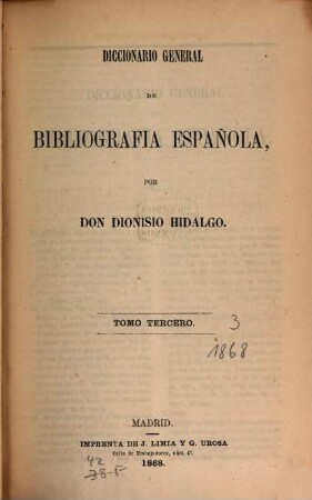 Diccionario general de bibliografía española, 3. El Sistema - Los amantes