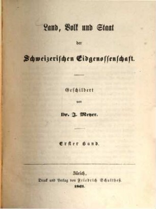 Land, Volk und Staat der schweizerischen Eidgenossenschaft, 1