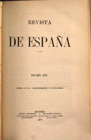 Revista de España. 58 = Año 10. 1877