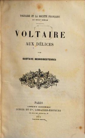 Voltaire et la société française au XVIIIe siècle. 5