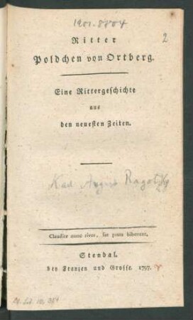 Ritter Poldchen von Ortberg : Eine Rittergeschichte aus den neuesten Zeiten