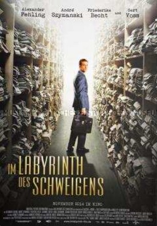 Plakat zu dem Film "Im Labyrinth des Schweigens", der die Vorgeschichte der Frankfurter Auschwitz Prozesse zum Inhalt hat