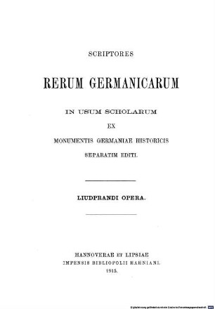 Die Werke Liudprands von Cremona : = Liudprandi Opera