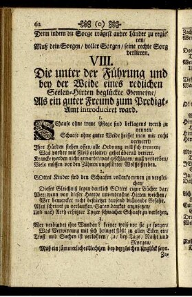 VIII. Die unter der Führung und bey der Weide eines redlichen Seelen-Hirten beglückte Gemeine/ [...]