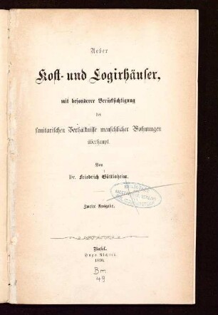 Ueber Kost- und Logirhäuser : mit besonderer Berücksichtigung der sanitarischen Verhältnisse menschlicher Wohnungen überhaupt