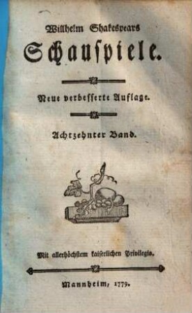 Willhelm Shakespears Schauspiele, 18