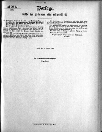 Anlage: ad No.5 (93.), Vorlagen, welche den Zeitungen nicht mitgeteilt sind